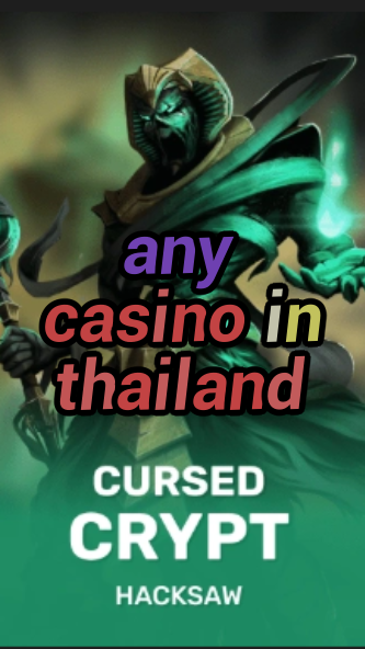 any casino in thailand-fqqjrm9vrme7zzjgfjql.com